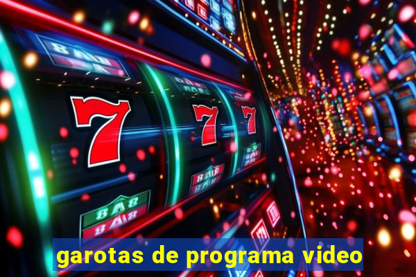 garotas de programa video